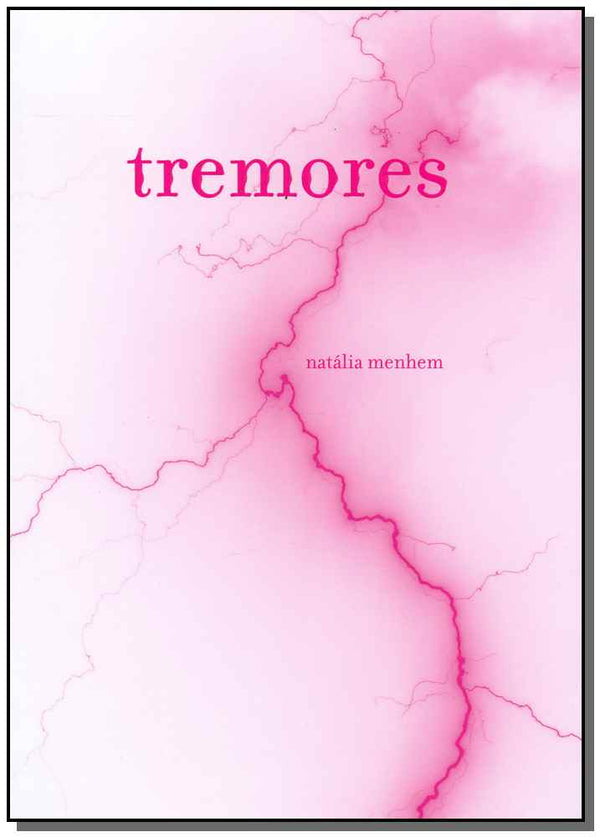 Capa do livro Tremores - Nômades e Fortes, de Natalia Menhem