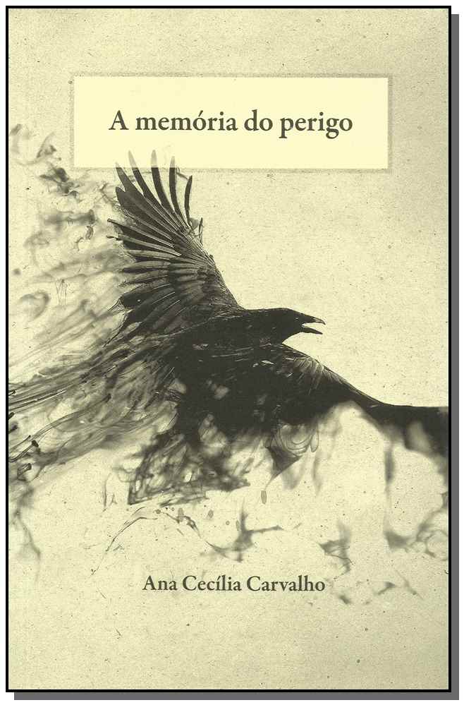 Memória do Perigo, a