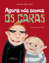 Agora Nós Somos os Caras