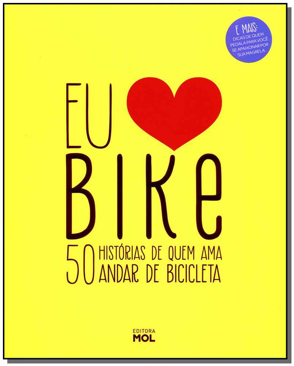 Capa do livro Eu Amo Bike, de Roberta Faria (org.)