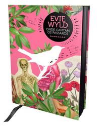 Capa do livro Onde Cantam os Pássaros, de Evie Wyld