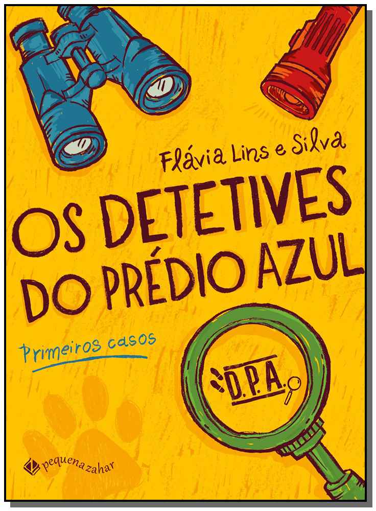 Os Detetives do Prédio Azul: Primeiros Casos