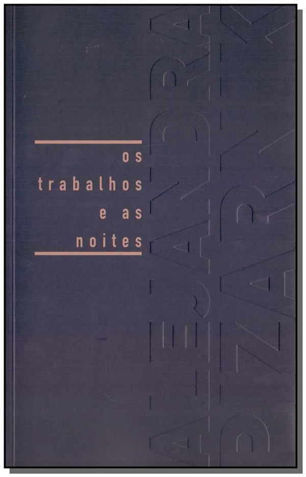 Capa do livro Os Trabalhos e as Noites, de Alejandra Pizarnik