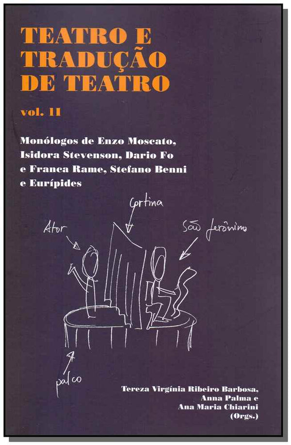 Capa do livro Teatro e Tradução de Teatro - Monólogos de Enzo Moscato, Isidora Stevenson, Dario Fo e Franca Rame,, de Barbosa; Palma; Chiarini (org.)