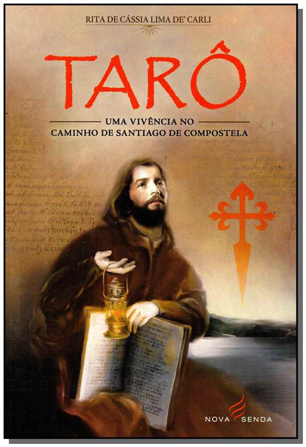 Capa do livro Tarô - Uma Vivência no Caminho de Santiago de Compostela, de Rita de Cassia Lima de Carli