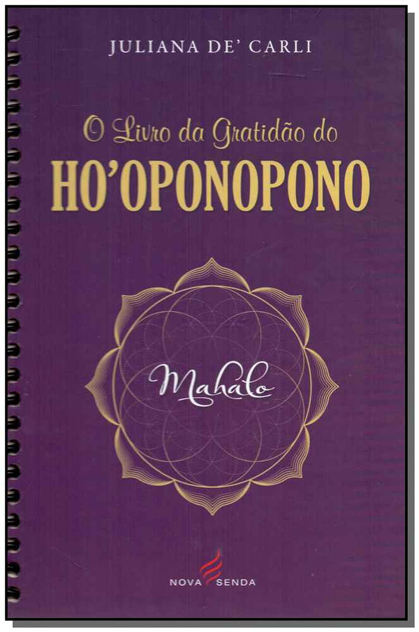 Capa do livro Livro da Gratidão do Ho´oponopono, o, de Juliana de Carli