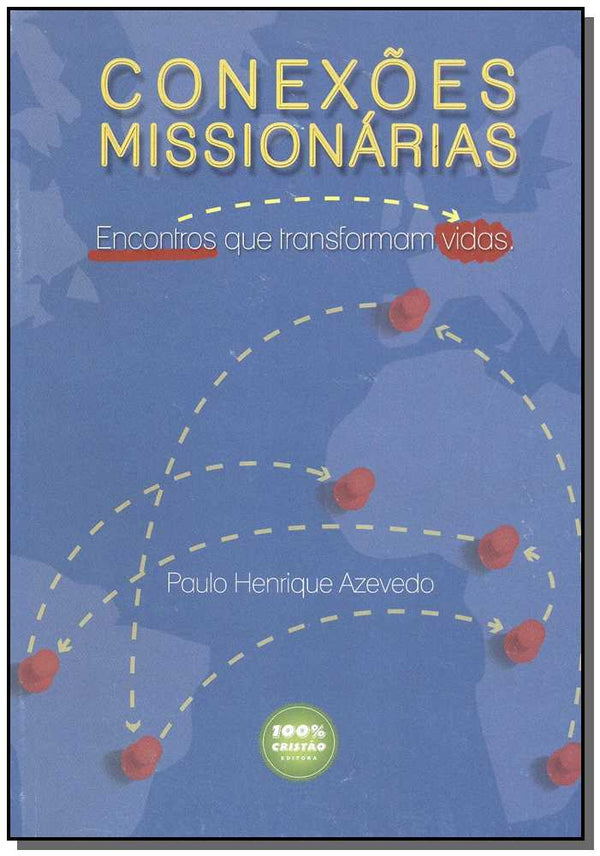 Capa do livro Conexões Missionárias, de Paulo Henrique Azevedo
