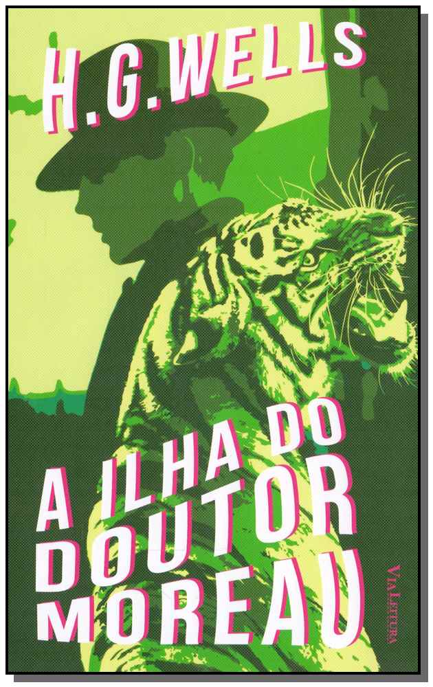 Ilha do Dr. Moreau, a - (Via Leitura)