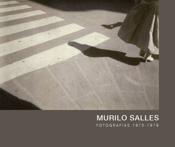 Capa do livro Murilo Salles Fotografias 1975 - 1979, de Murilo Salles