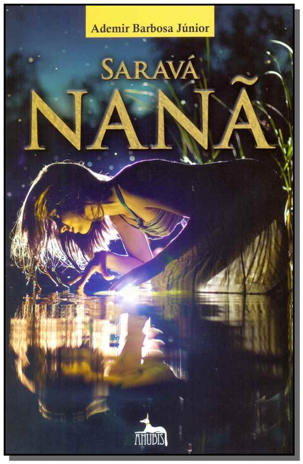 Capa do livro Saravá Nanã, de Ademir Barbosa Junior