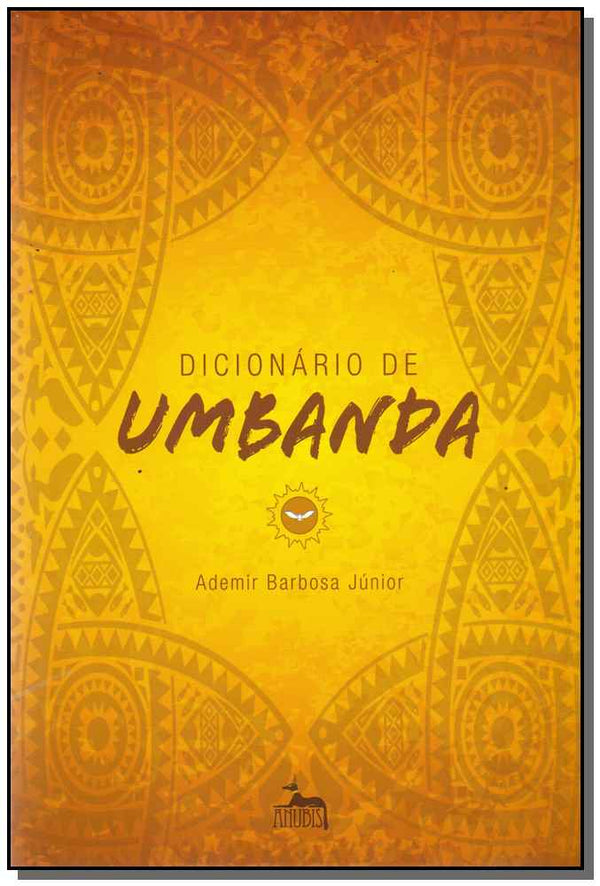 Capa do livro Dicionário de Umbanda, de Ademir Barbosa Junior