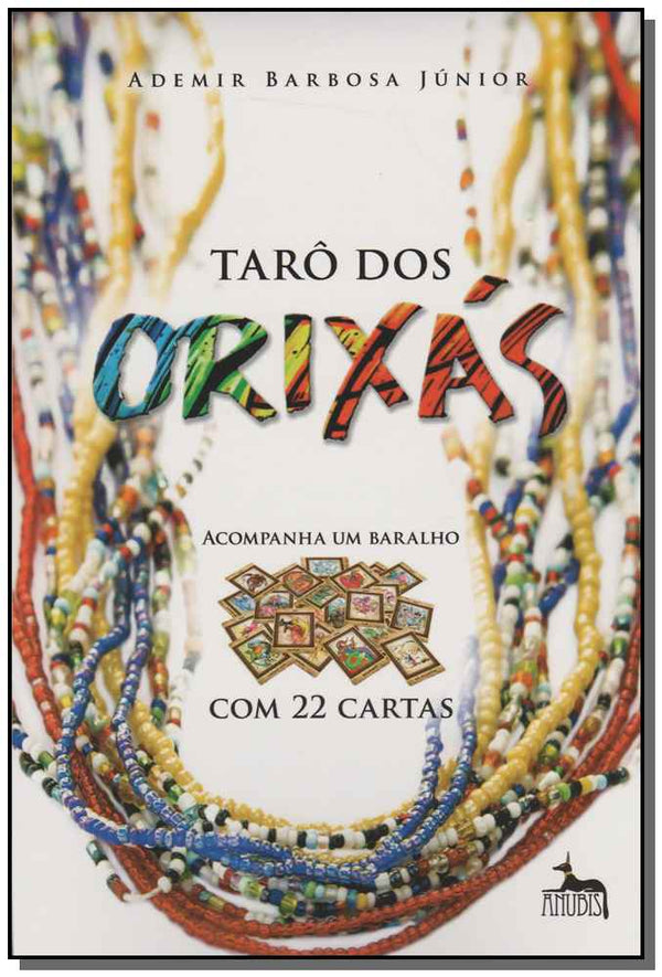 Capa do livro Taro dos Orixas - (Anubis), de Ademir Barbosa Junior