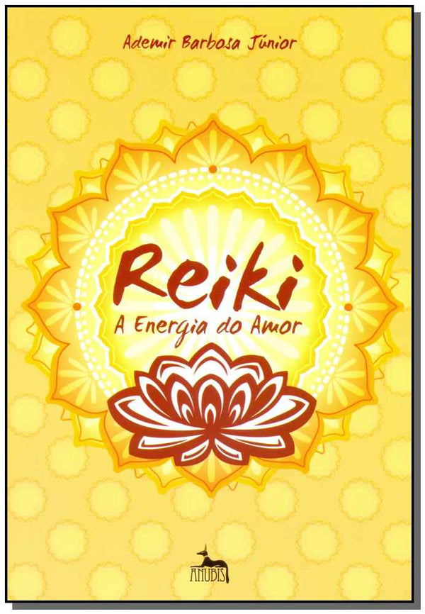 Capa do livro Reike - A Energia do Amor, de Ademir Barbosa Junior