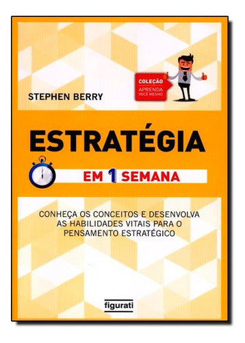 Estrategia em uma Semana