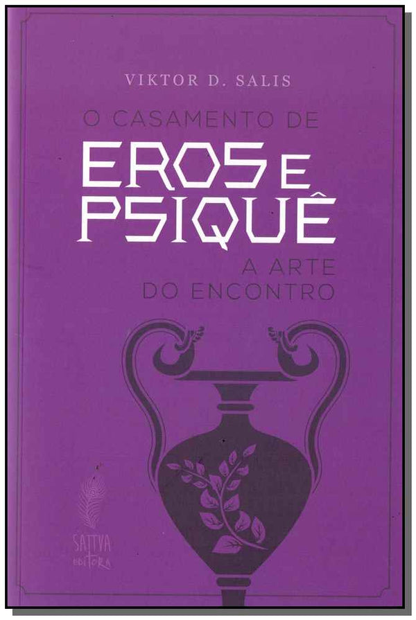 Capa do livro O Casamento de Eros e Psiquê, de Viktor D. Salis