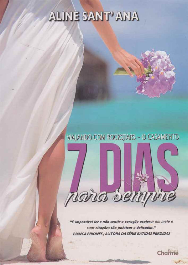 Capa do livro 7 Dias para Sempre - O Casamento, de Aline Santana