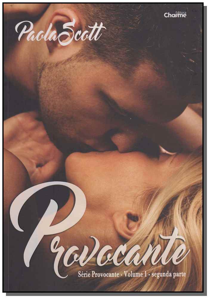 Provocante - Vol. 1 - Segunda Parte