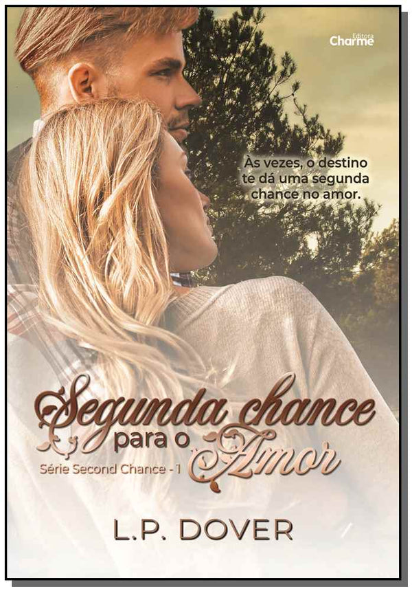 Capa do livro Segunda Chance para o Amor, de L. P. Dover