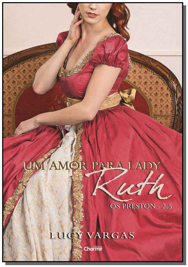 Capa do livro Um Amor para Lady Ruth, de Lucy Vargas