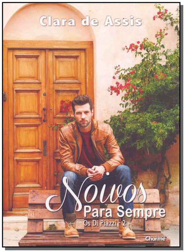 Capa do livro Noivos para Sempre, de Clara de Assis