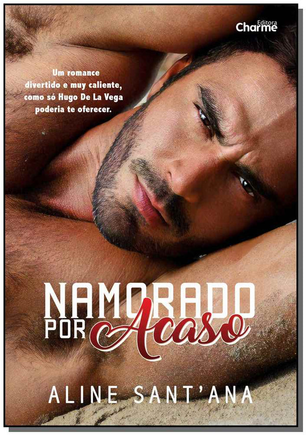 Capa do livro Namorado por Acaso, de Aline Sant Anna