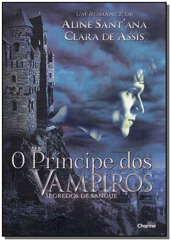 Capa do livro Príncipe dos Vampiros, o, de Aline Sant Anna, Clara de Assis