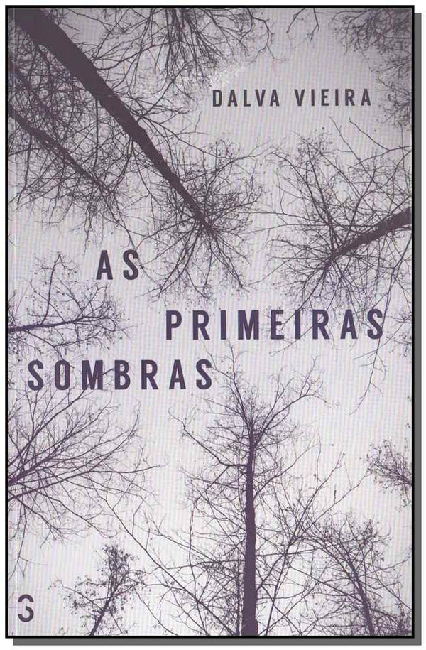 Capa do livro As Primeiras Sombras, de Dalva Vieira