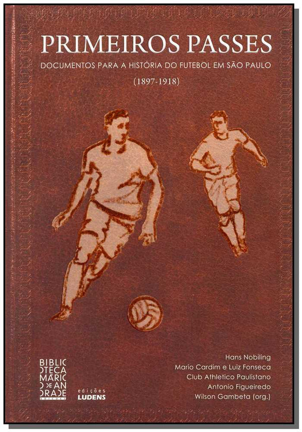 Capa do livro Primeiros Passes, de Hans Nobiling (org.)