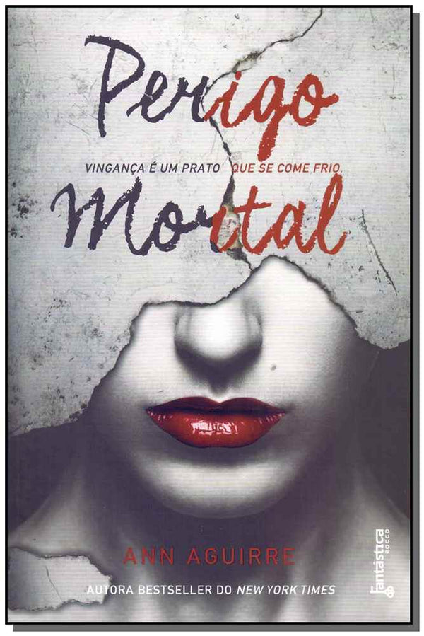 Capa do livro Perigo Mortal, de Ann Aguirre