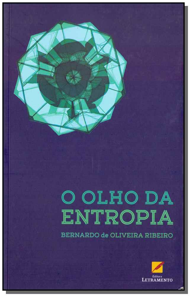 O Olho da Entropia