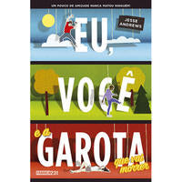 Capa do livro Eu, Você e a Garota que Vai Morrer, de Jesse Andrews