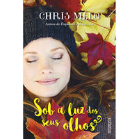 Capa do livro Sob a Luz dos Seus Olhos, de Chris Melo