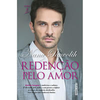 Capa do livro Redenção Pelo Amor, de Nana Pauvolih