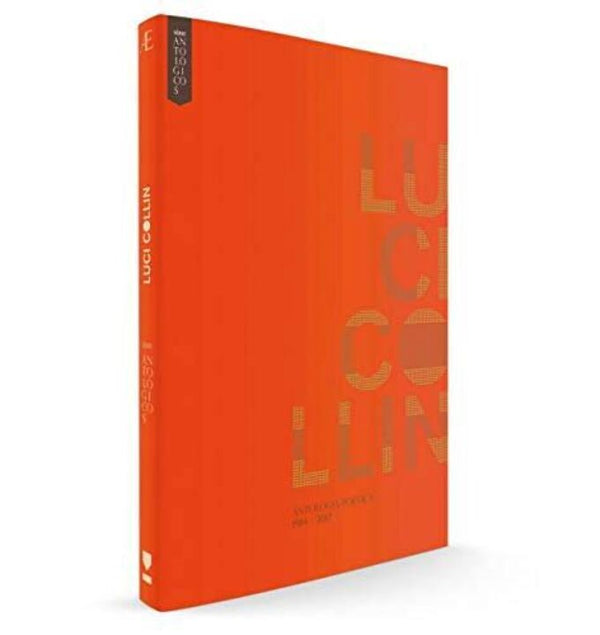 Capa do livro Antologia Poética - 1984 - 2018, de Luci Collin