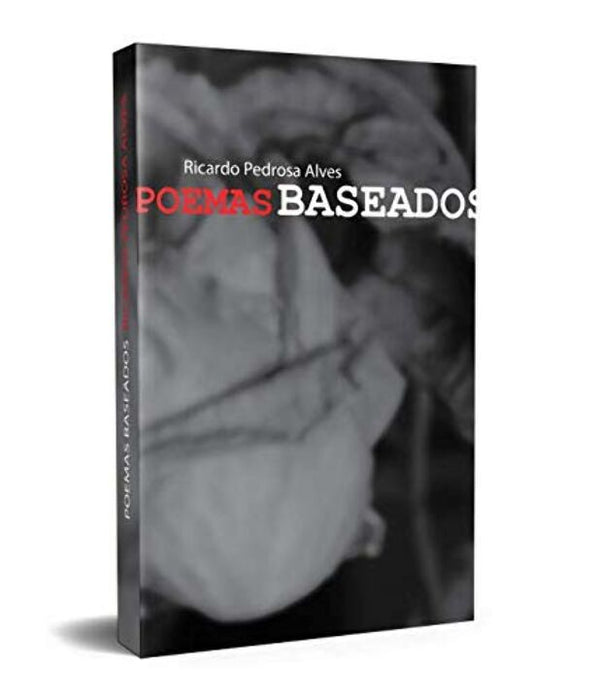 Capa do livro Poemas Baseados, de Ricardo Pedrosa Alves