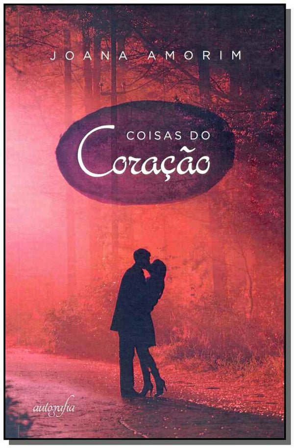 Capa do livro Coisas do Coração, de Joana Amorim