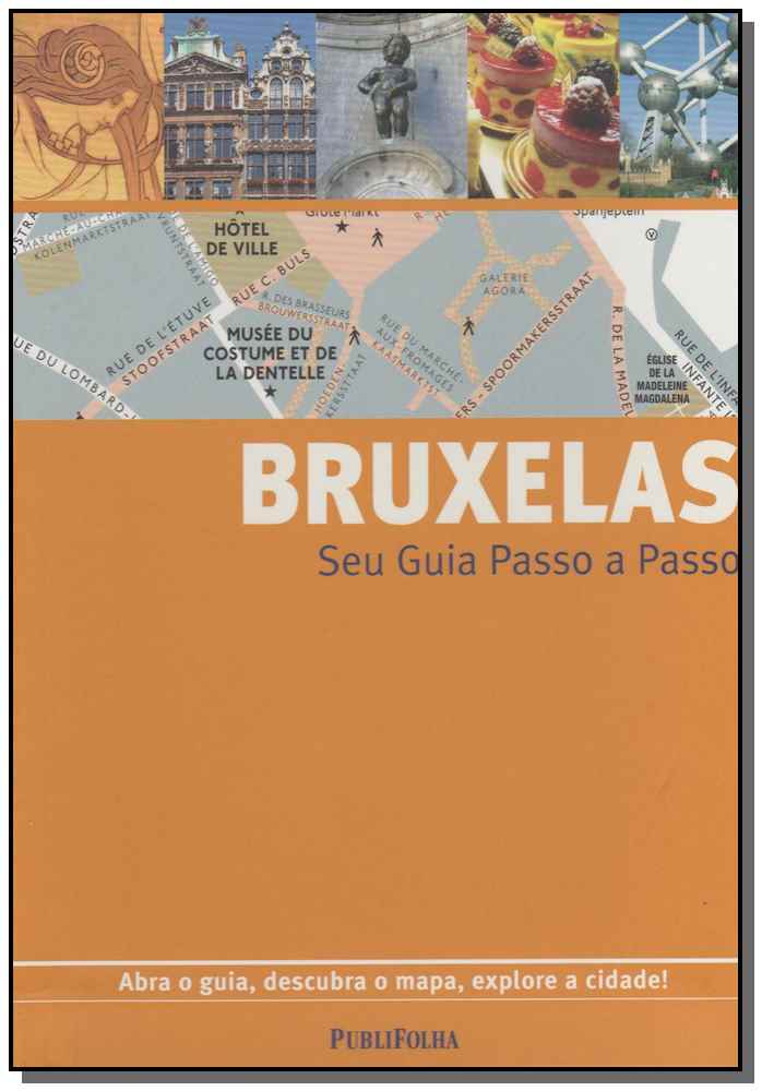 Bruxelas - Seu Guia Passo a Passo