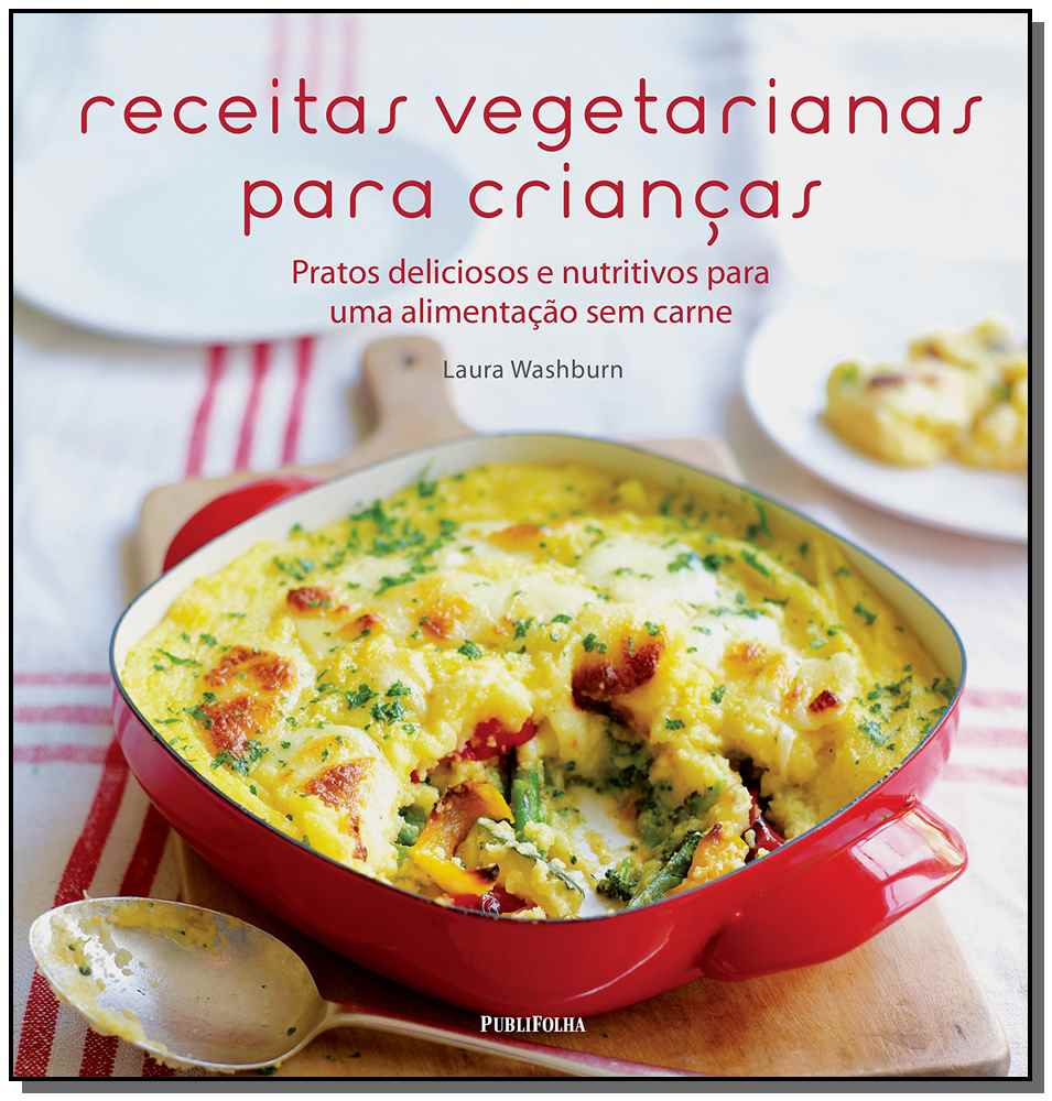Receitas Vegetarianas para Crianças