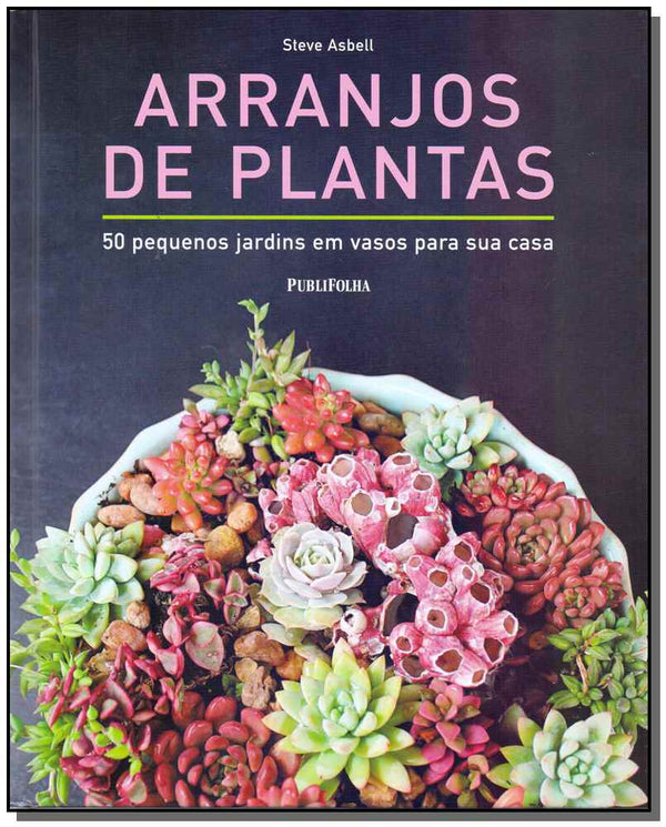Capa do livro Arranjos de Plantas, de Steve Asbell