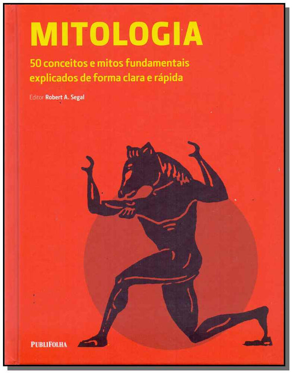 Capa do livro Mitologia, de Robert A. Segal