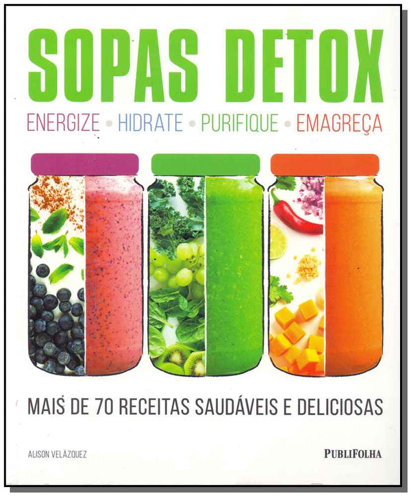 Capa do livro Sopas Detox, de Alison Velazquez