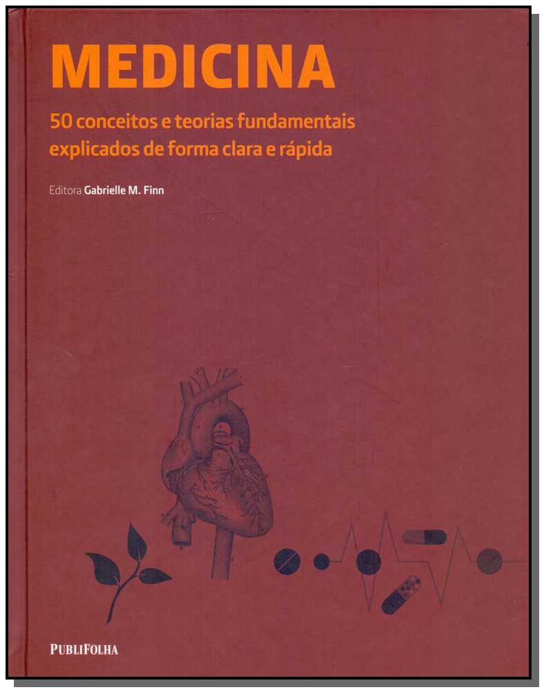 Medicina - 50 Conceitos S Teorias Fundamentais Explicados de Forma Clara e Rápida