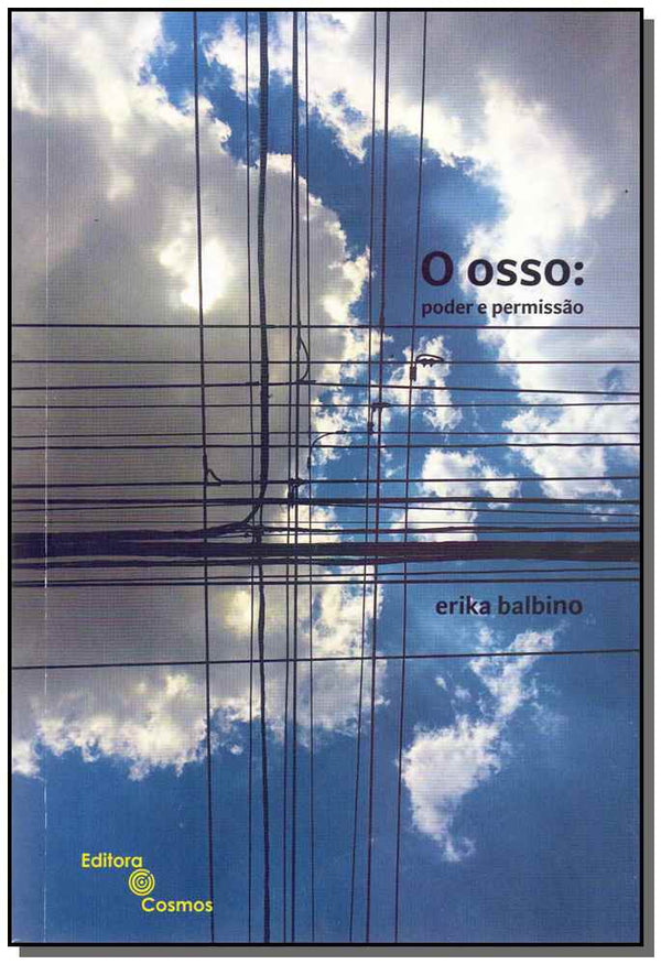 Capa do livro Osso, o - Poder e Permissão, de Erika Balbino