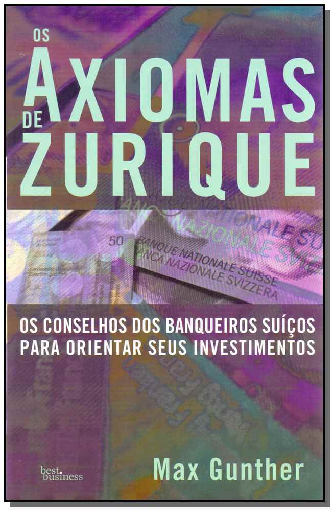 Os Axiomas de Zurique