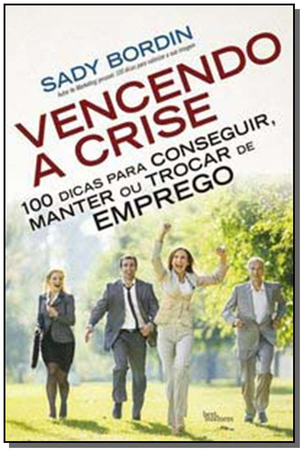 Capa do livro Vencendo a Crise - 02ed/16, de Sady Bordin