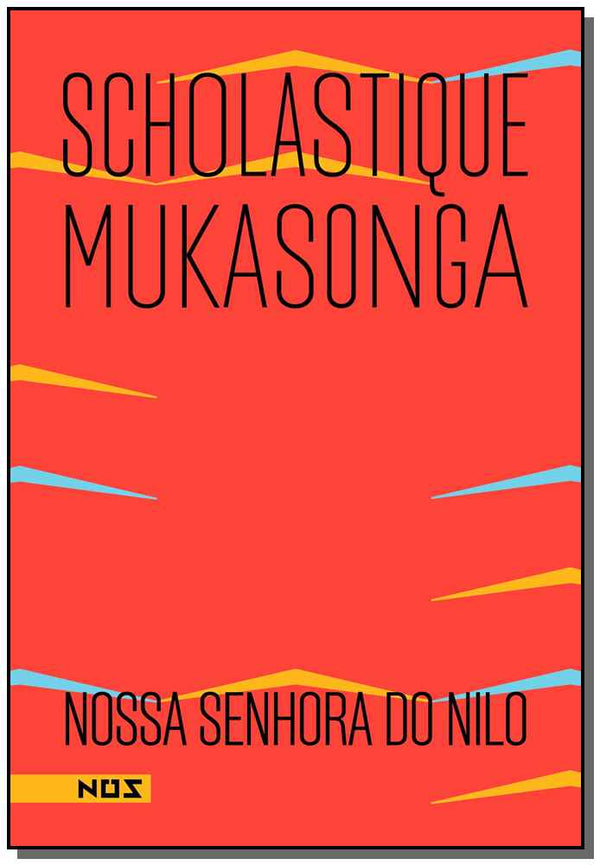 Capa do livro Nossa Senhora do Nilo, de Scholastique Mukasonga