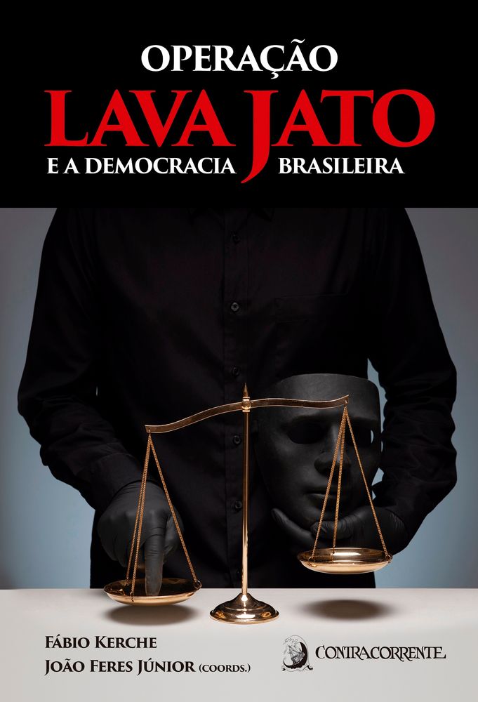 Operação Lava Jato e a Democracia Brasileira