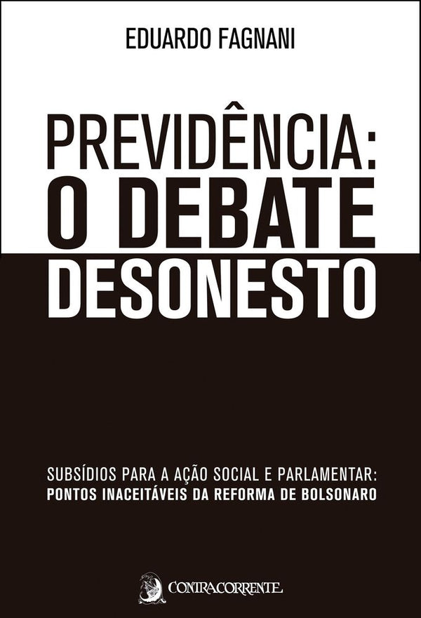 Capa do livro Previdência: O Debate Desonesto, de Eduardo Fagnani