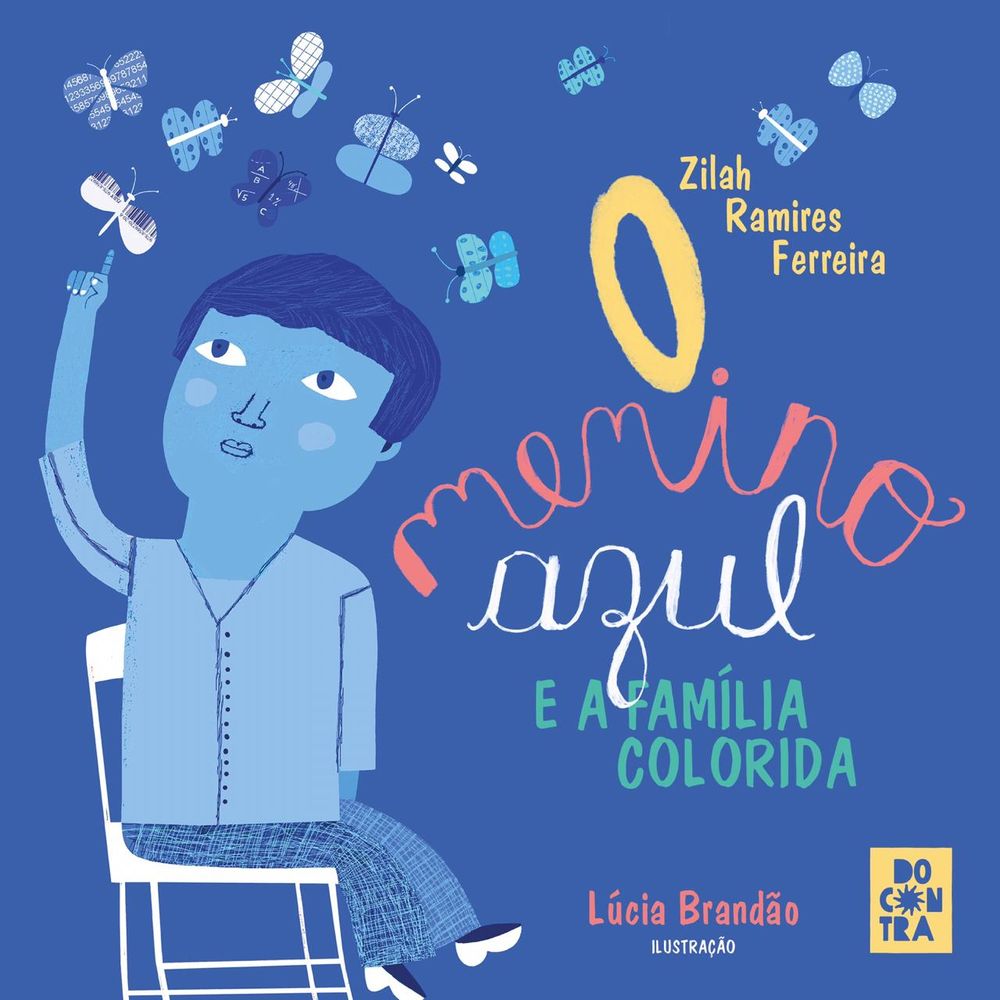 O Menino Azul e a Família Colorida
