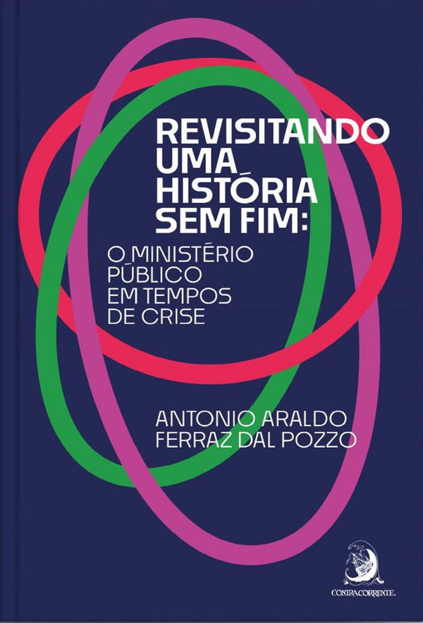 Capa do livro Revisitando uma História sem Fim, de Antonio Araldo Ferraz Dal Pozzo